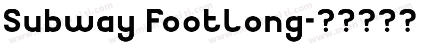 Subway Footlong字体转换